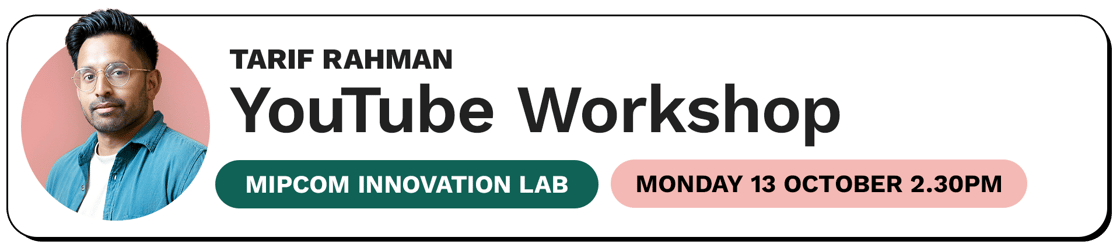 Tarif Rahman: 14:30 - 15:15 on Monday 13 October in the MIP Innovation Lab YouTube Workshop
